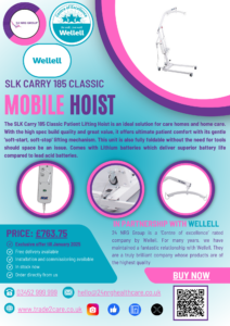Promotional flyer for the SLK 185 Classic Mobile Hoist, a care and lifting aid from Wellell UK Ltd. The flyer features images of the hoist, details about its lithium batteries and soft-start lifting mechanism, and information on pricing and where to buy. Contact information and a QR code for further details are also provided. Available on Trade2Care.co.uk.